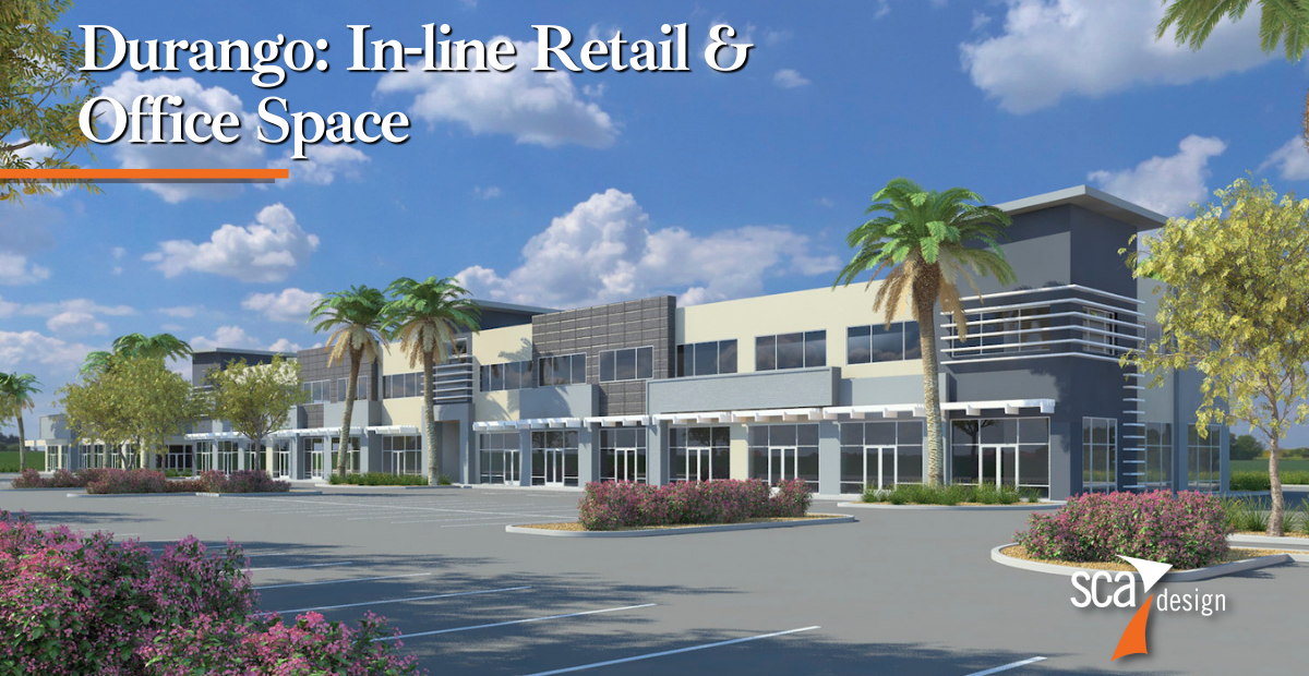 Durango Inline Retail and Office Space Las Vegas SCA Design