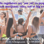 Cannabis Architect Big Events